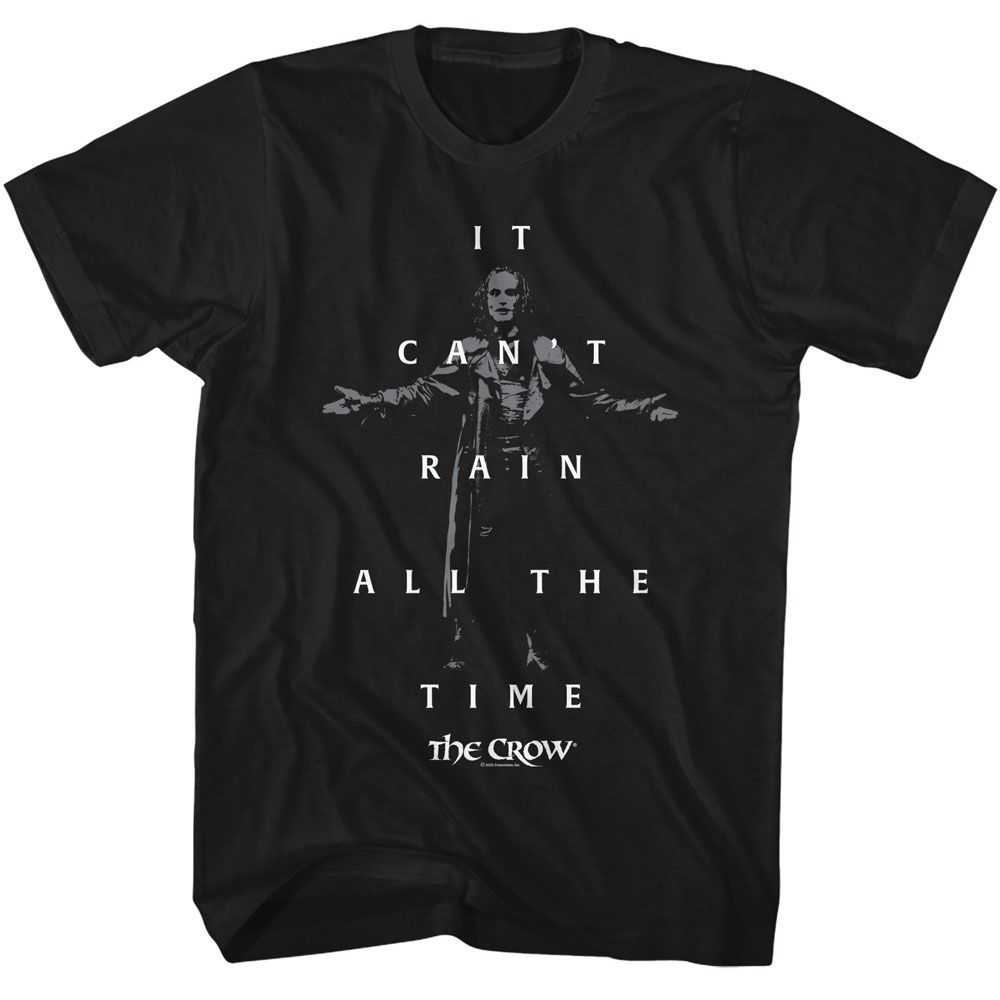 The Crow - THE CROW CANT RAIN QUOTE AND PHOTO Adult Shirt