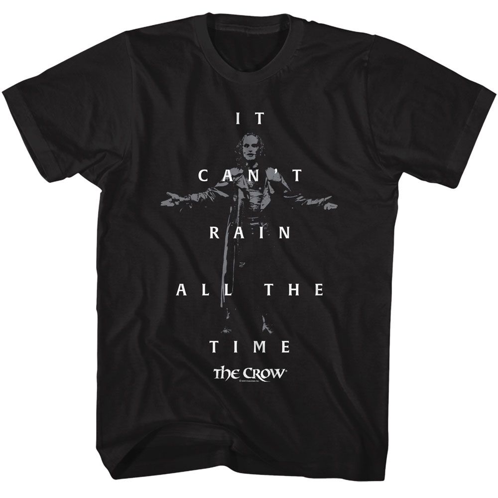 The Crow - THE CROW CANT RAIN QUOTE AND PHOTO Adult Shirt