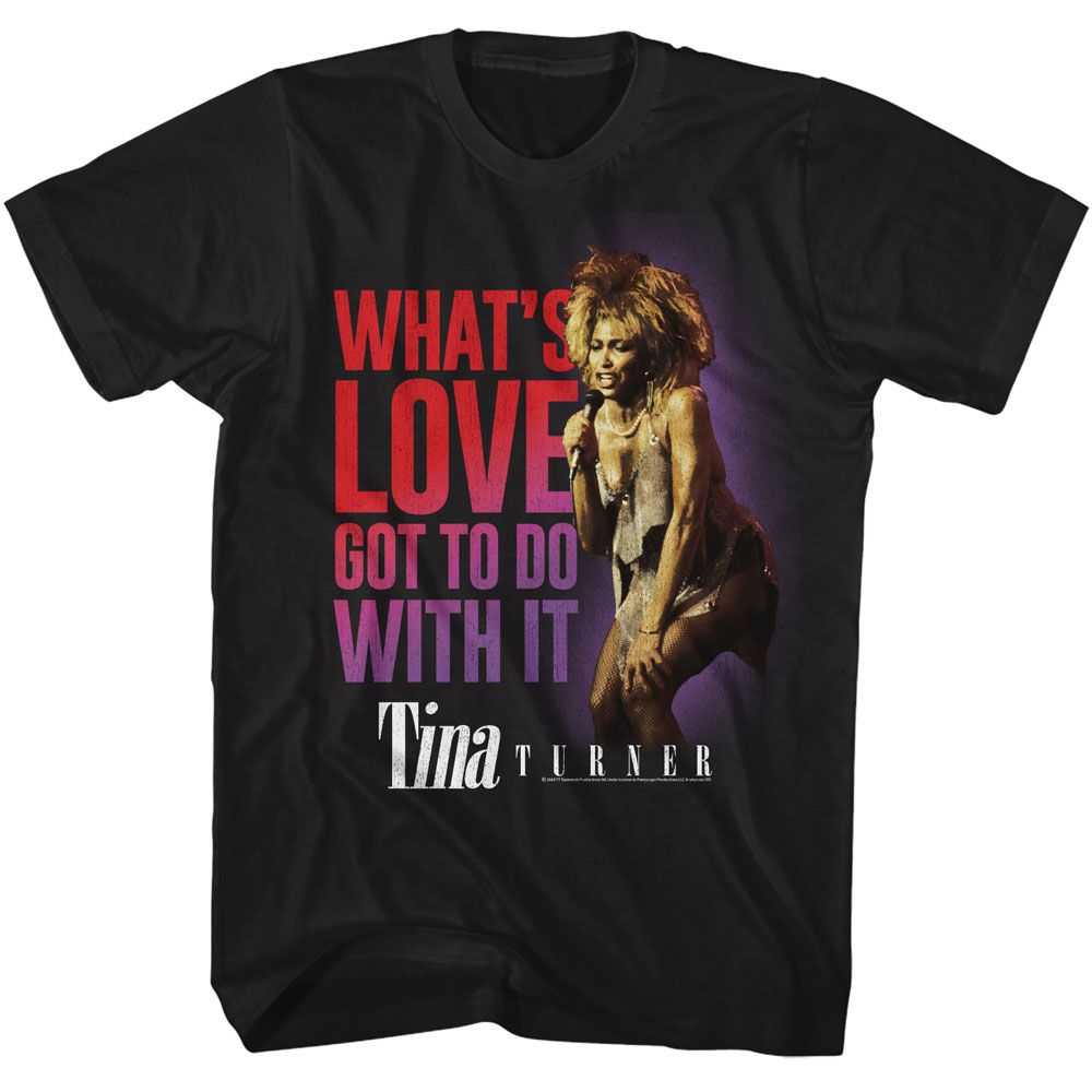 Tina Turner - TINA TURNER WHATS LOVE GOT TO DO WITH IT Adult Shirt