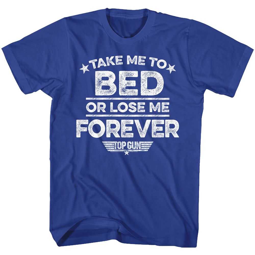Top Gun - LOSE ME FOREVER Adult Shirt