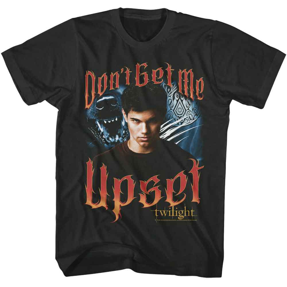 Twilight - TWILIGHT DONT GET ME UPSET Adult Shirt