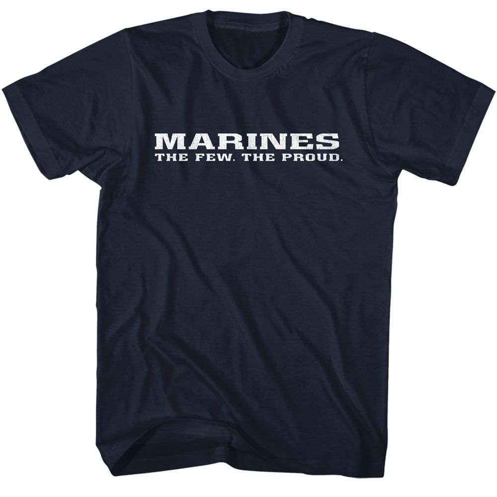 Marines - USMC THE FEW THE PROUD Adult Shirt